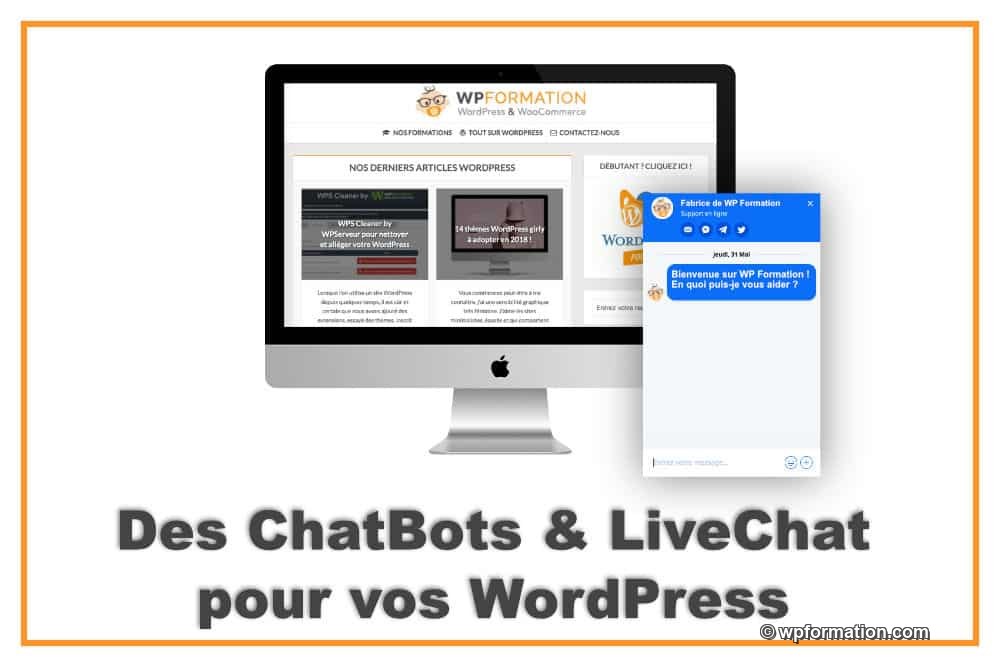 ChatBots et LiveChat pour WordPress